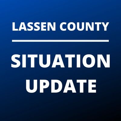 Lassen County Situation Update